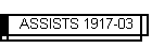 ASSISTS 1917-03
